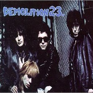 Image for 'Demolition 23.'