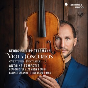 Imagen de 'Georg Philipp Telemann: Viola Concertos - Overtures - Fantasias'