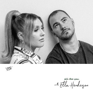 Изображение для 'All for You (with Ella Henderson)'