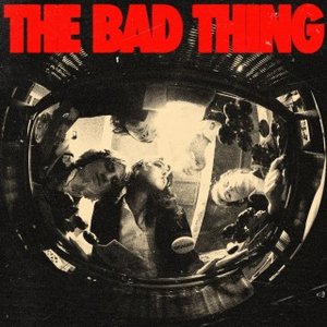 Zdjęcia dla 'The Bad Thing'