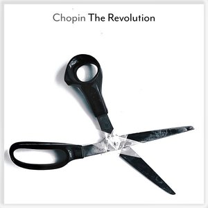 Image for 'Chopin: The Revolution'