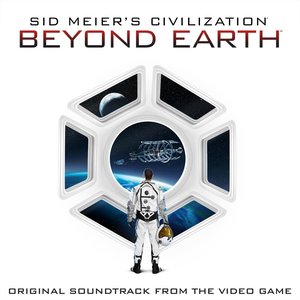 Image for 'Sid Meier's Civilization: Beyond Earth (Original Soundtrack from the Video Game)'