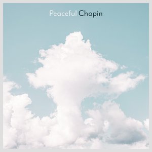 Bild für 'Peaceful Chopin'
