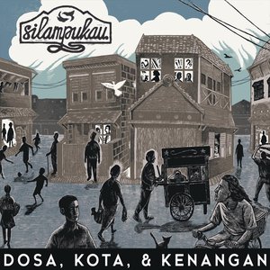 Image for 'Dosa, Kota, & Kenangan'