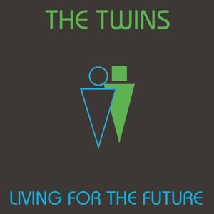Image for 'Living for the Future'
