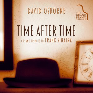 Image for 'Time After Time: A Piano Tribute To Frank Sinatra'