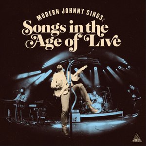 Image for 'Modern Johnny Sings (Songs in the Age of Live)'