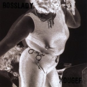 Image for 'Bosslady'