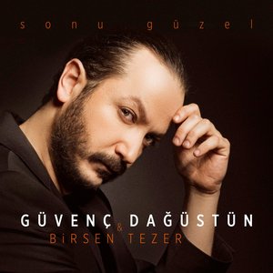 Image for 'Güvenç Dağüstün'