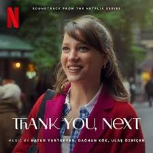 Image for 'Thank You, Next (Soundtrack from the Netflix Series)'