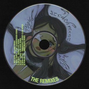 Изображение для 'anxious attachment style (the remixes)'