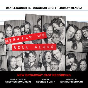 Imagen de 'Merrily We Roll Along (New Broadway Cast Recording)'