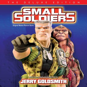 Image for 'Small Soldiers (Original Motion Picture Score / Deluxe Edition)'