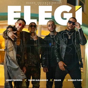 “Elegí (feat. Dímelo Flow)”的封面