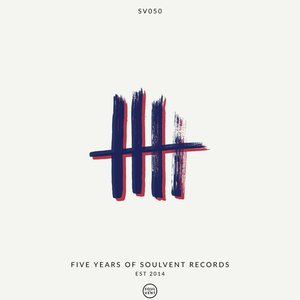 Image for '5 Years of Soulvent Records'