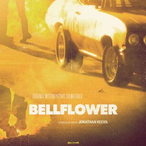 Image pour 'Bellflower (Original Motion Picture Soundtrack)'