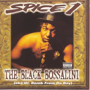 Immagine per 'The Black Bossalini (aka Dr. Bomb from Da Bay)'