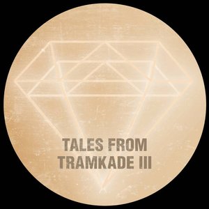 Zdjęcia dla 'Tales From Tramkade III'