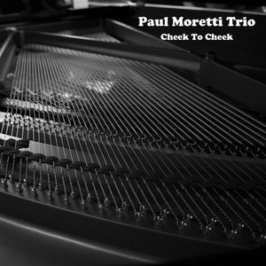 “Paul Moretti Trio”的封面