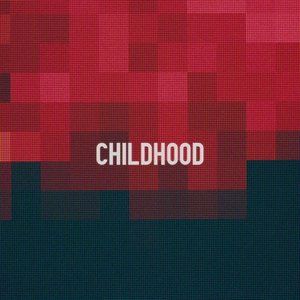 Imagen de 'Childhood'