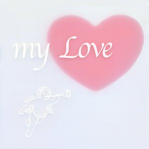 Image for 'My Love'