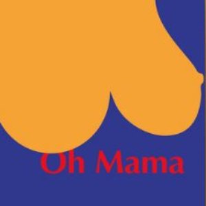 'Oh Mama' için resim