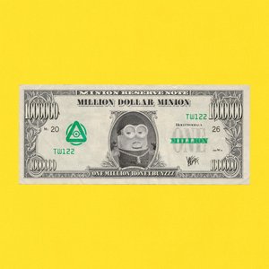Image for 'Million Dollar Minion'