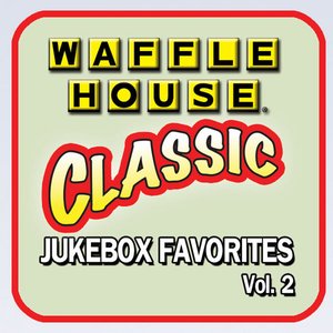 Bild für 'Waffle House Classic Jukebox Favorites, Vol. 2'