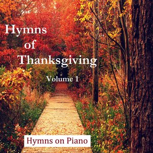 'Hymns of Thanksgiving - Volume 1'の画像