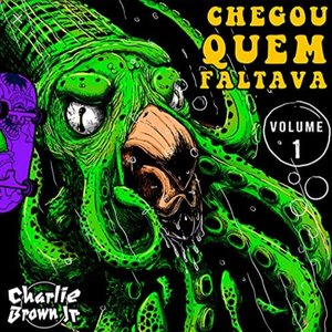 Image for 'Chegou Quem Faltava - Volume 1 (Ao Vivo)'