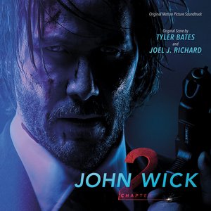 Изображение для 'John Wick, Chapter 2: Original Motion Picture Soundtrack'