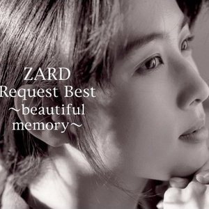 Image for 'ZARD Request Best ~beautiful memory~'