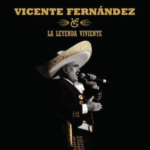 'Vicente Fernandez La Leyenda Viviente (Digi-Pack)'の画像