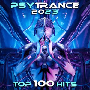 Bild för 'Psytrance 2023 Top 100 Hits'