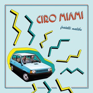 Image for 'Ciro Miami'