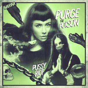Image for 'Purge The Poison (feat. Pussy Riot)'