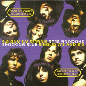 'The Very Best Of Shocking Blue (Part One - The A Sides)'の画像