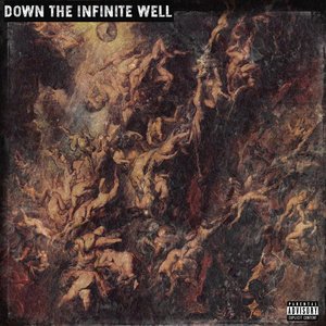 Immagine per 'Down the Infinite Well'