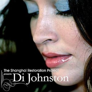 Image for 'The Shanghai Restoration Project Presents: Di Johnston'