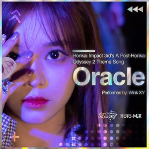 'Oracle (Honkai Impact 3rd's A Post-Honkai Odyssey 2 Theme Song)'の画像