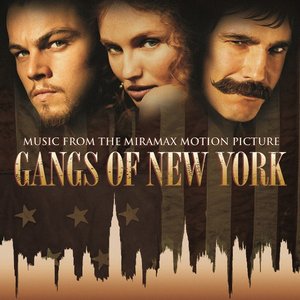 Image for 'Gangs of New York (Music from the Miramax Motion Picture)'