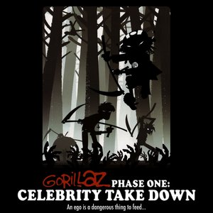 Image for 'Phase One: Celebrity Take Down'