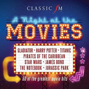 “Classic FM: A Night At the Movies”的封面