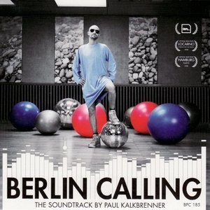 Image for 'Berlin Calling (Motion Picture Soundtrack)'