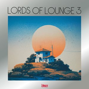 Image for 'Lords of Lounge 3'