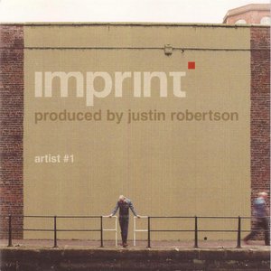 Image for 'Justin Robertson: Imprint'