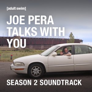 “Joe Pera Talks With You (Season 2 Soundtrack)”的封面
