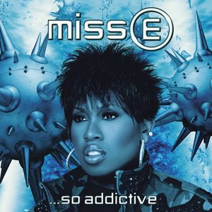 Image for 'Miss E...So Addictive'