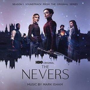 Изображение для 'The Nevers: Season 1 (Soundtrack from the HBO® Original Series)'