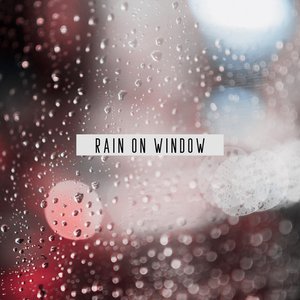 Imagen de 'Rain on Window'